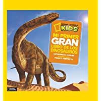 Los mejores  - Mi primer gran libro de los dinosaurios (NG KIDS)